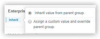 Specifying Whether or not to Inherit or Override Settings from a Parent Group.